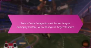 Read more about the article Twitch Drops: Integration mit Rocket League, Gameplay-Vorteile, Verwendung von Gegenständen
