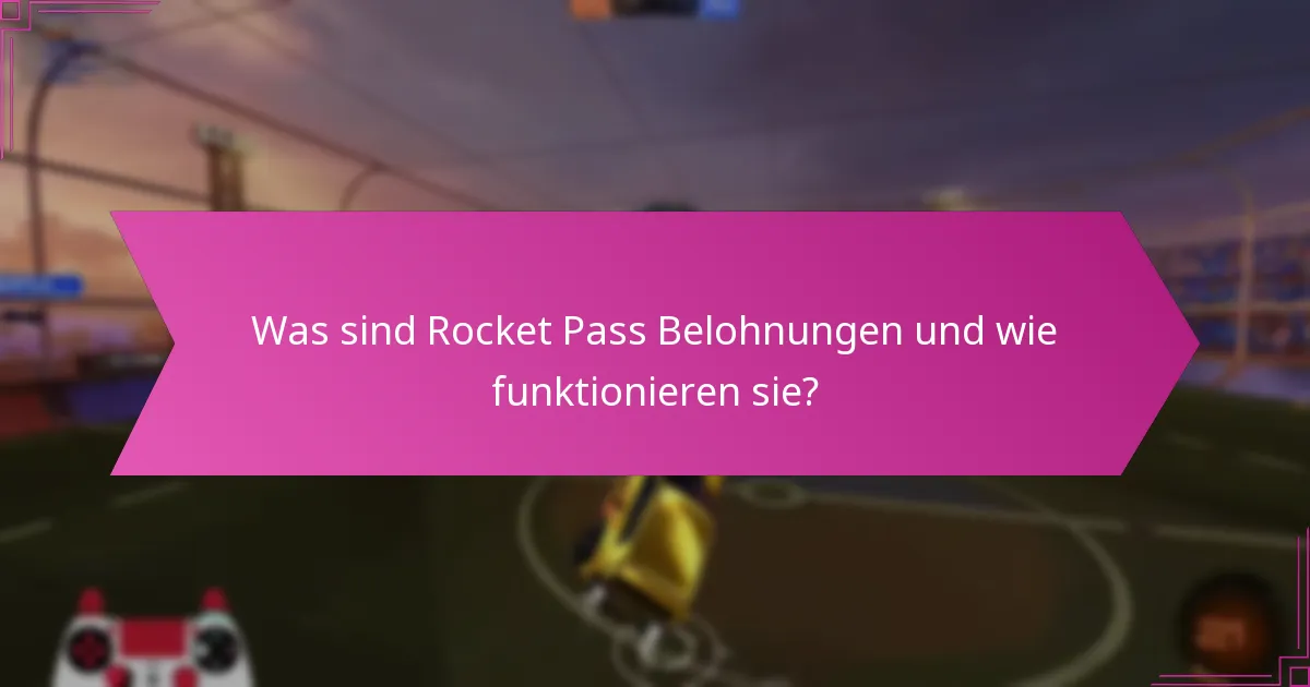 Welche Rocket Pass-Items sind am begehrtesten?
