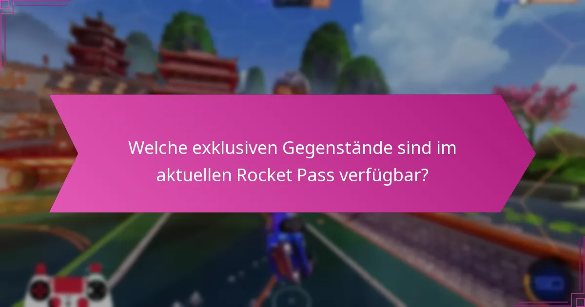Wie maximiert man die Belohnungen aus dem Rocket Pass?