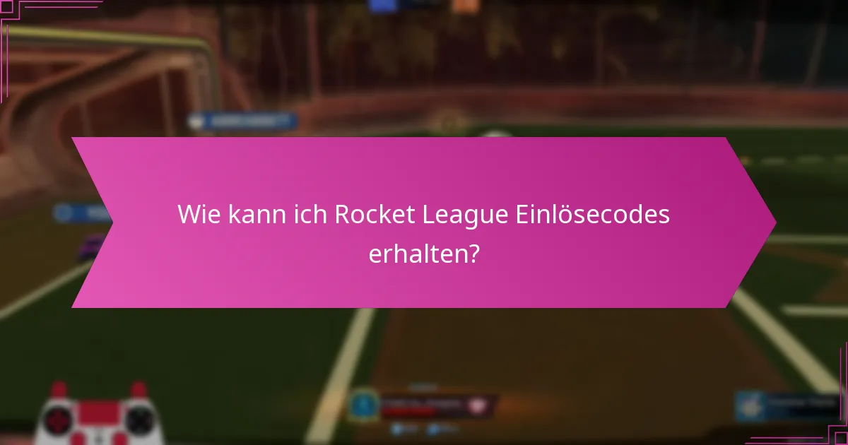 Welche Einlösecodes bieten die besten Belohnungen?